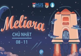 Meliora 2020 - Chuỗi hoạt động chào tân học sinh, sinh viên HUS